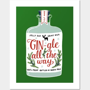 GIN-gle All The Way Posters and Art